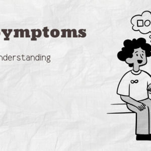 My Journey of Understanding ADHD Symptoms